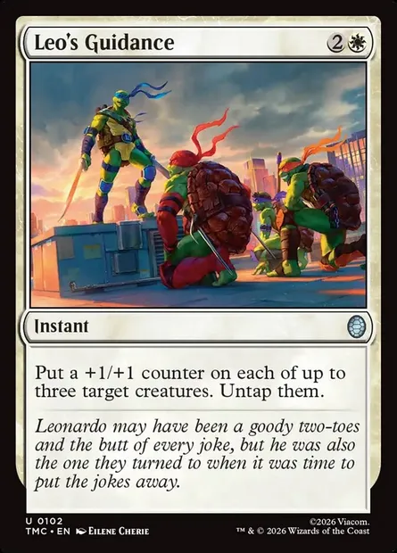 Leo's Guidance, Magic card TMC 102 — Teenage Mutant Ninja Turtles Eternal set
