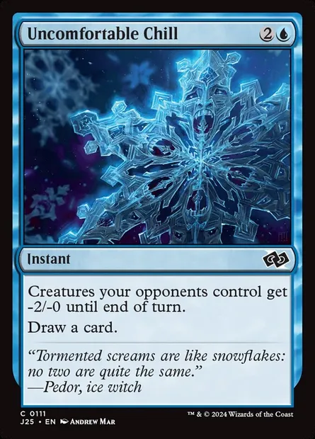 Uncomfortable Chill, Magic card J25 111 — Foundations Jumpstart set