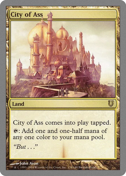City of Ass, Magic card UNH 134 — Unhinged set