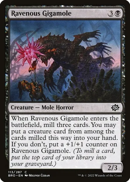 Ravenous Gigamole, Magic card BRO 113 — The Brothers' War set