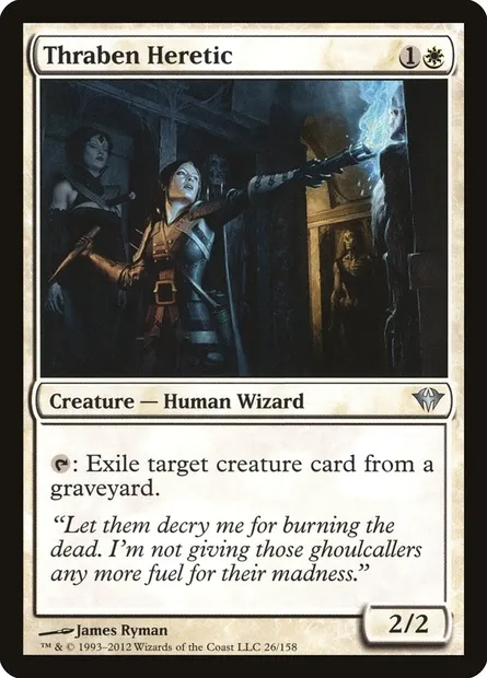 Thraben Heretic, Magic card DKA 26 — Dark Ascension set
