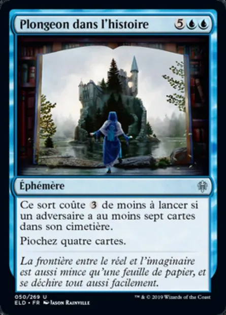 Plongeon dans l'histoire, carte Magic ELD 50 — extension Throne of Eldraine