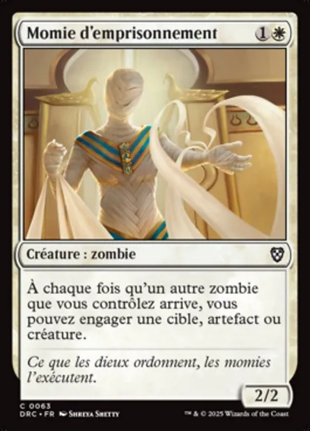 Momie d'emprisonnement, carte Magic DRC 63 — extension Aetherdrift Commander