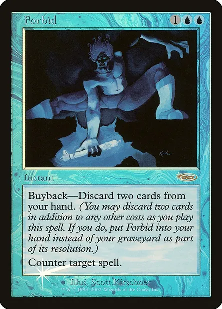 Forbid, Magic card F02 9 — Friday Night Magic 2002 set