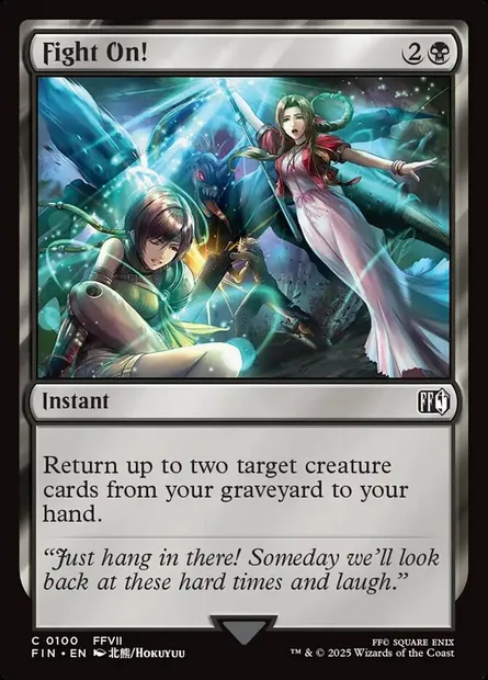 Fight On!, Magic card FIN 100 — Final Fantasy set