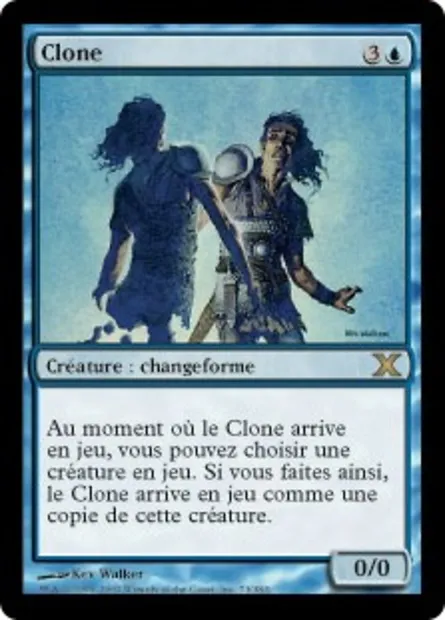 Clone, carte Magic 10E 73 — extension Dixième édition