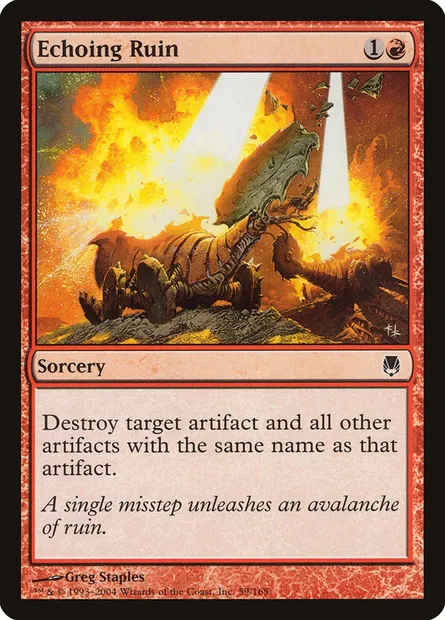 Echoing Ruin, Magic card DST 59 — Darksteel set