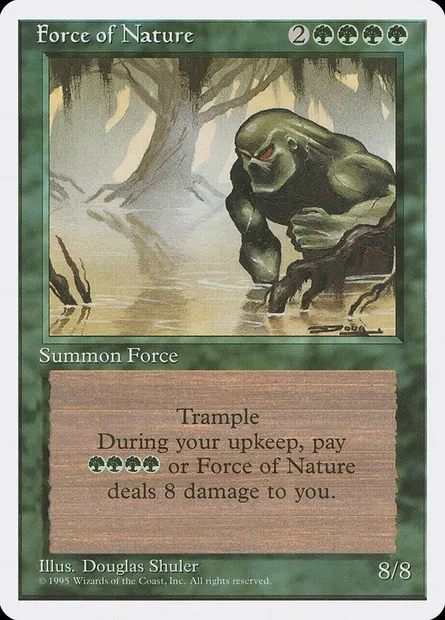 Force of Nature, Magic card 4ED 245 — Fourth Edition set