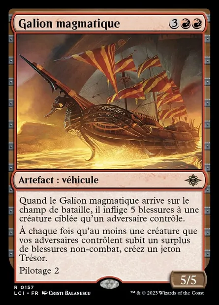 Galion magmatique, carte Magic LCI 157 — extension The Lost Caverns of Ixalan