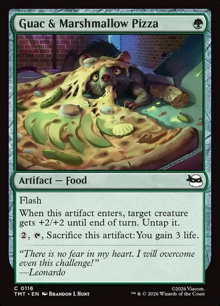 Guac & Marshmallow Pizza, Magic card TMT 116 — Teenage Mutant Ninja Turtles set