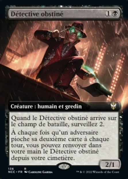 Détective obstiné, carte Magic NCC 136 — extension New Capenna Commander