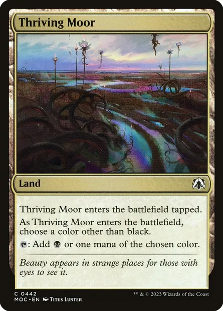 Thriving Moor, Magic card MOC 442 — March of the Machine Commander set