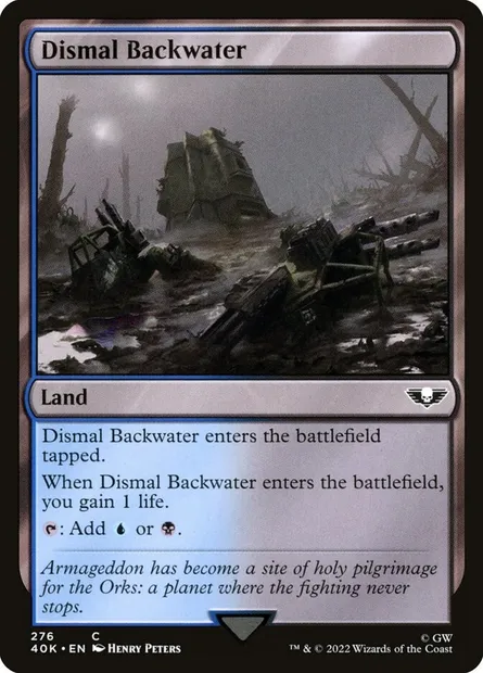 Dismal Backwater, Magic card 40K 276 — Warhammer 40,000 Commander set