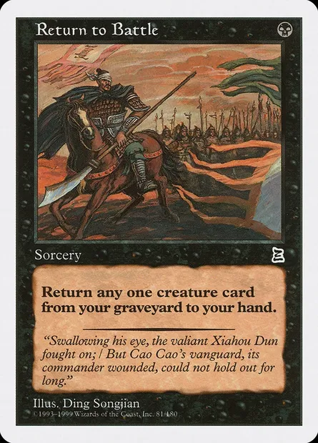 Return to Battle, Magic card PTK 81 — Portal Three Kingdoms set