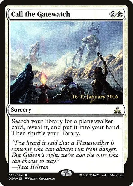 Call the Gatewatch, Magic card POGW 16s — Oath of the Gatewatch Promos set