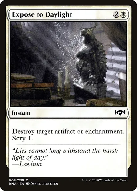 Expose to Daylight, Magic card RNA 8 — Ravnica Allegiance set