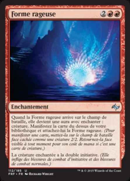 Forme rageuse, carte Magic FRF 112 — extension Destin reforgé