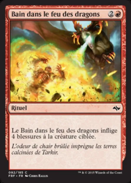 Bain dans le feu des dragons, carte Magic FRF 92 — extension Destin reforgé