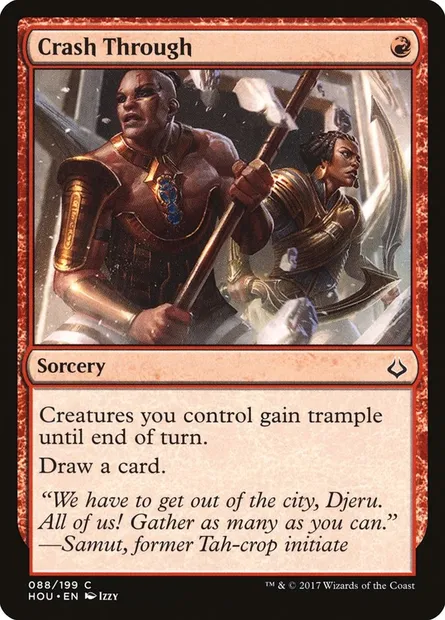 Crash Through, Magic card HOU 88 — Hour of Devastation set
