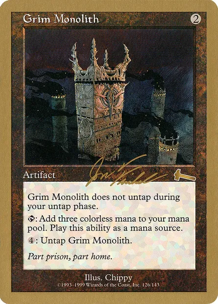 Grim Monolith, Magic card WC00 jf126 — World Championship Decks 2000 set