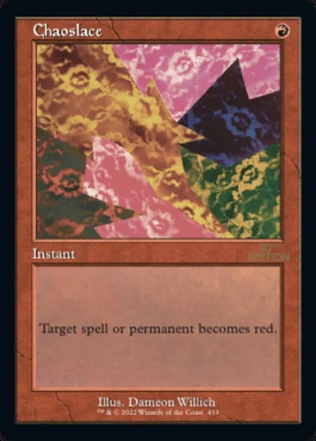Chaoslace, Magic card 30A 433 — 30th Anniversary Edition set
