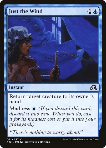 Just the Wind, Magic card SOI 71 — Shadows over Innistrad set