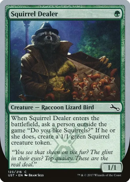 Squirrel Dealer, Magic card UST 123 — Unstable set