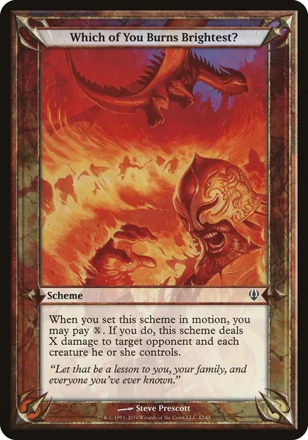 Which of You Burns Brightest?, carte Magic OARC 42★ — extension Archenemy Schemes