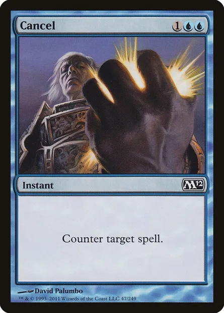 Cancel, Magic card M12 47 — Magic 2012 set