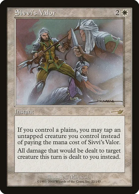 Sivvi's Valor, Magic card NEM 22 — Nemesis set