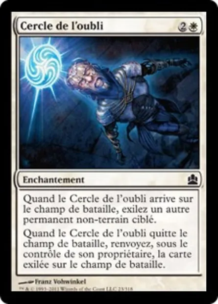 Cercle de l'oubli, carte Magic CMD 23 — extension Commander 2011