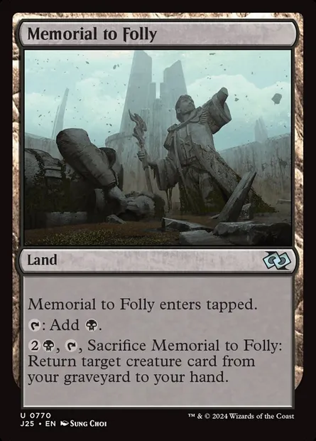 Memorial to Folly, Magic card J25 770 — Foundations Jumpstart set