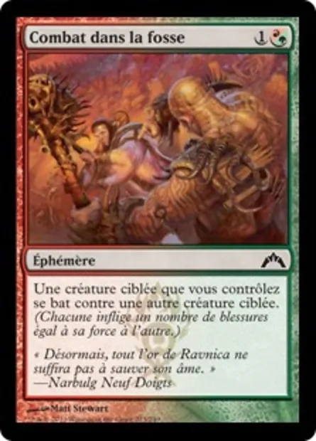 Combat dans la fosse, carte Magic GTC 223 — extension Insurrection