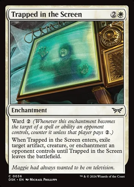 Trapped in the Screen, Magic card DSK 36 — Duskmourn: House of Horror set
