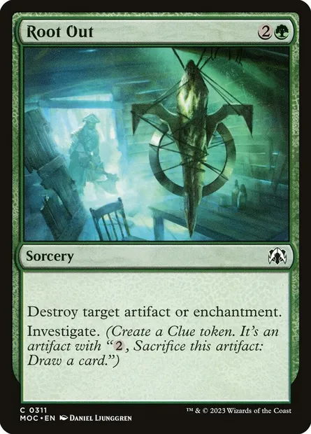 Root Out, Magic card MOC 311 — March of the Machine Commander set