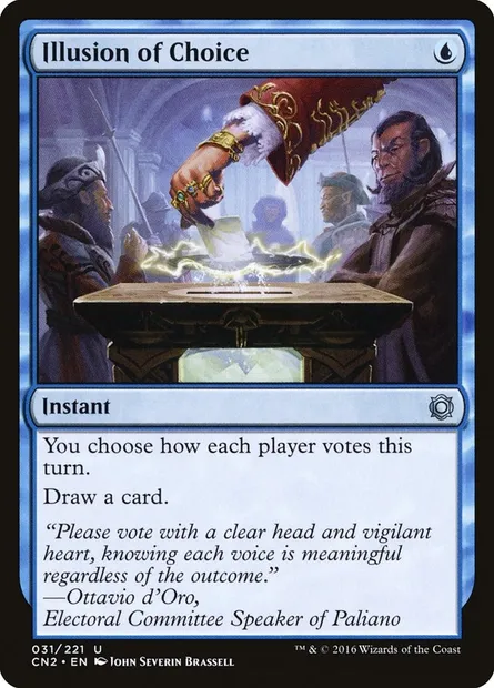 Illusion of Choice, carte Magic CN2 31 — extension Conspiracy: Take the Crown