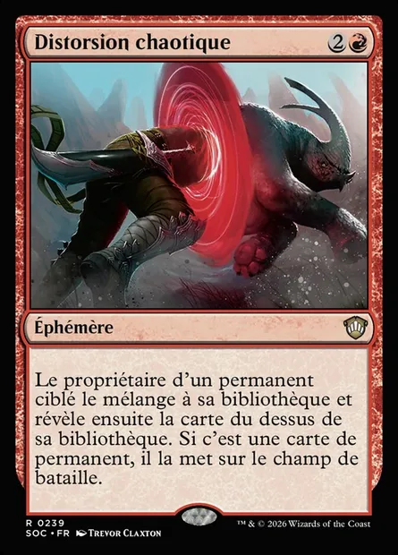 Distorsion chaotique, carte Magic SOC 239 — extension Secrets of Strixhaven Commander