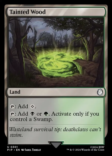 Tainted Wood, Magic card PIP 301 — Fallout set