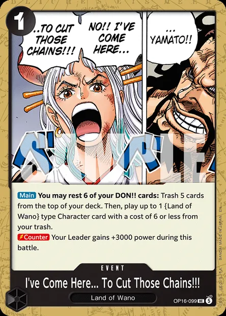 I've Come Here... To Cut Those Chains!!!, One Piece card OP16-099 — THE TIME OF BATTLE set