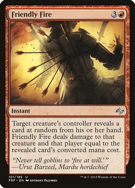 Friendly Fire, Magic card FRF 101 — Fate Reforged set