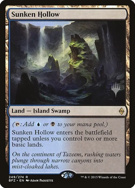 Sunken Hollow, Magic card PBFZ 249p — Battle for Zendikar Promos set