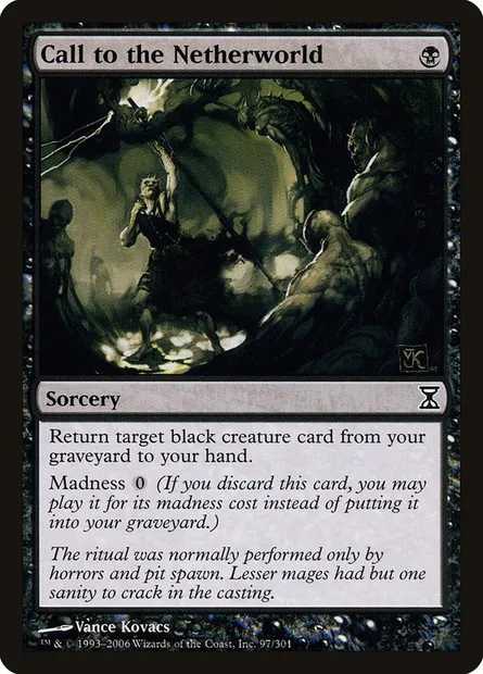 Call to the Netherworld, Magic card TSP 97 — Time Spiral set