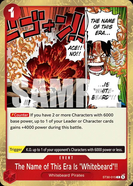 The Name of This Era Is "Whitebeard"!!, One Piece card ST30-015 — Luffy & Ace set