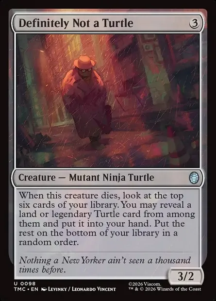 Definitely Not a Turtle, Magic card TMC 98 — Teenage Mutant Ninja Turtles Eternal set