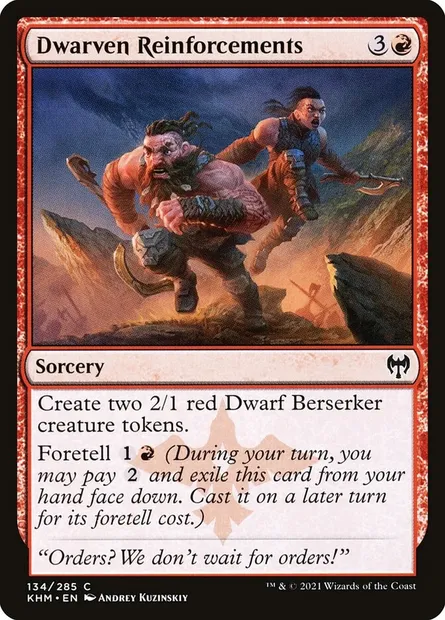 Dwarven Reinforcements, Magic card KHM 134 — Kaldheim set