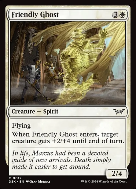 Friendly Ghost, Magic card DSK 12 — Duskmourn: House of Horror set