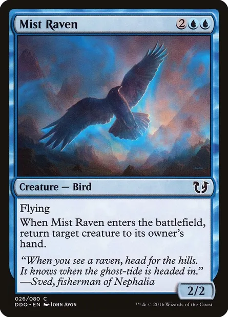 Mist Raven, Magic card DDQ 26 — Duel Decks: Blessed vs. Cursed set