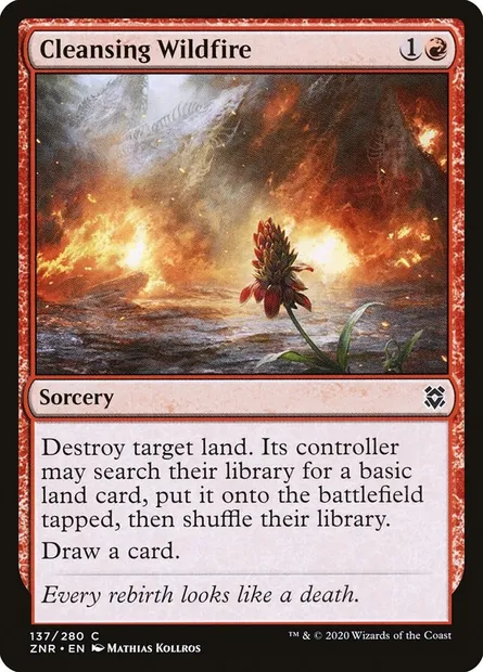 Cleansing Wildfire, Magic card ZNR 137 — Zendikar Rising set
