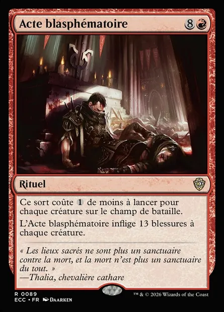 Acte blasphématoire, carte Magic ECC 89 — extension Lorwyn Eclipsed Commander