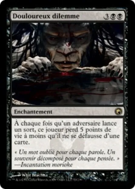 Douloureux dilemme, carte Magic SOM 73 — extension Cicatrices de Mirrodin